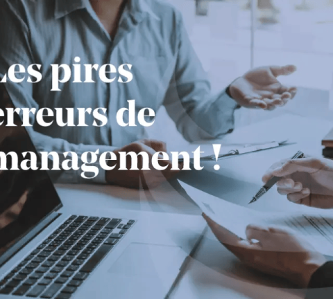 ARTICLE_les-pires-erreurs-de-management