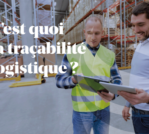 Article - L'importance de la traçabilité logistique