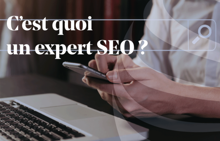 Article - C'est quoi un expert SEO
