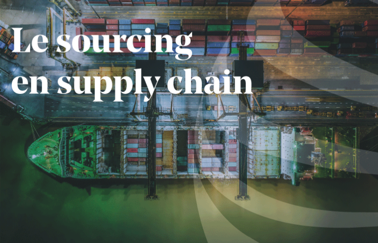 Article - Le sourcing en supply chain