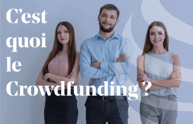 C'est quoi le crowdfunding ?