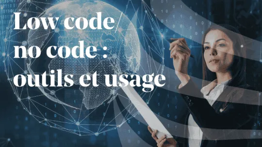 Low-code-no-code-outils-et-usage-dans-les-entreprises