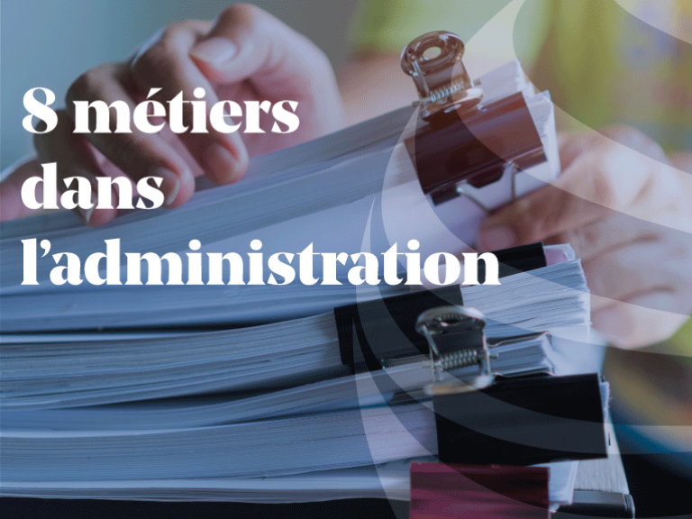 Article-8 métiers pour travailler dans l'administration